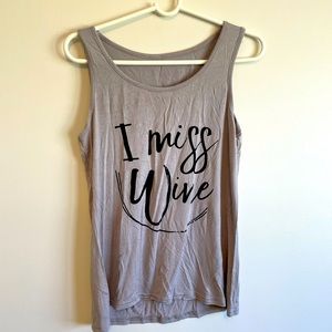 ‘I Miss Wine’ tank